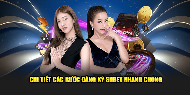 Chi tiết các thao tác đăng ký SHBET nhanh chóng